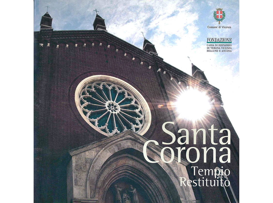 Santa Corona – Tempio restituito