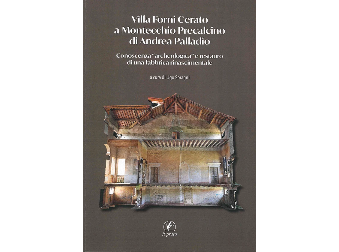 Villa Forni Cerato a Montecchio Precalcino di Andrea Palladio